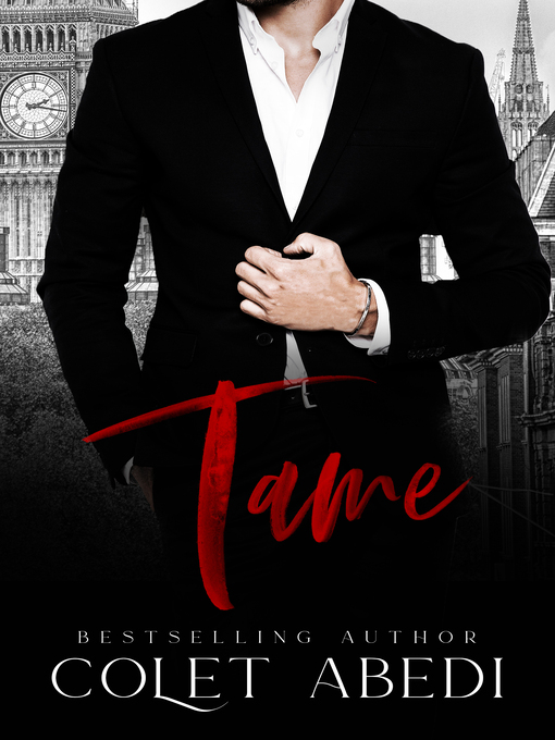 Title details for Tame by Colet Abedi - Available